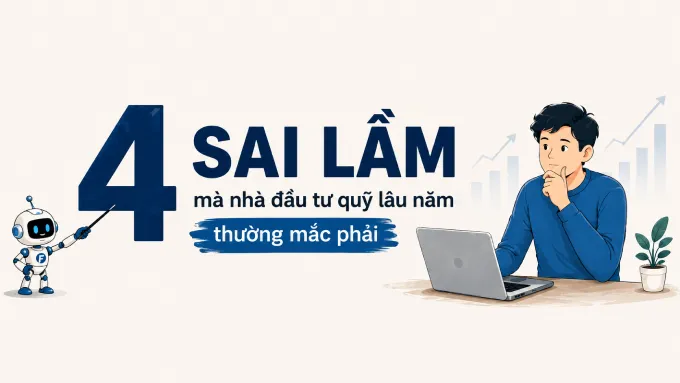 https://files.fmarket.vn/pro/blog/latest/sailamphobiencanhungnhadautuquylaunam_1779331454448.webp